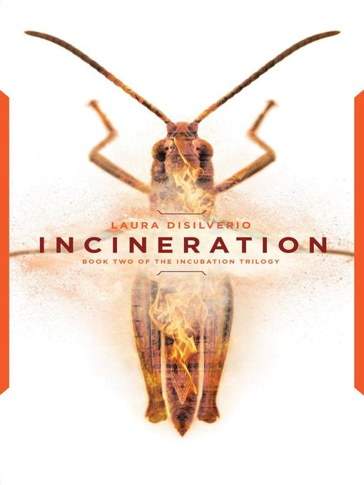 Title details for Incineration by Laura DiSilverio - Available